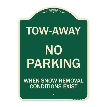 SIGNMISSION Tow-Away No Parking When Snow Removal Conditions Exist Heavy-Gauge Alum, 18" L, 24" H, G-1824-22794 A-DES-G-1824-22794